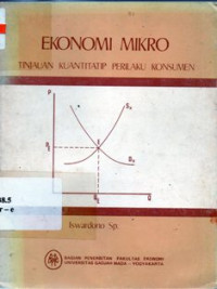 Ekonomi Mikro : Tinjauan Kuantitatif Perilaku Konsumen