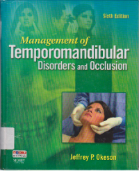 Management of  Temporomandibular Disorders and Occlusion