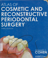 ATLAS OF COSMETIC AND RECONSTRUCTIVE PERIODONTAL SURGERY