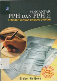 Pengantar PPH Dan PPH 21 Lengkap Dengan Undang - Undang