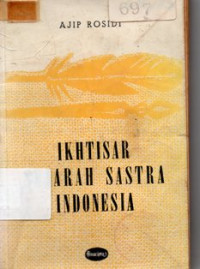 Ikhtisar Sejarah Sastra Indonesia