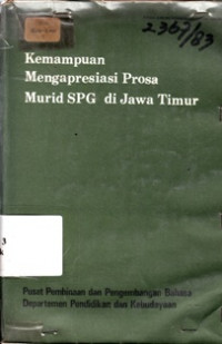 Kemampuan Mengapresiasi Prosa Murid SPG di Jawa Timur