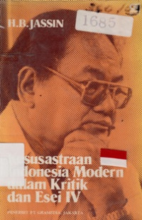 Kesusastraan Indonesia Modern Dalam Kritik Dan Esei IV