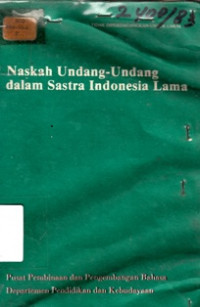Naskah Undang - Undang dalam Sastra Indonesia Lama