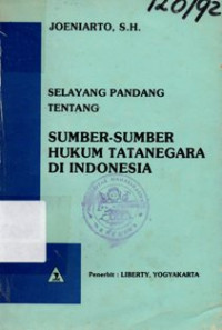 Sumber - Sumber Tata Negara di Indonesia