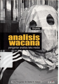 Analisis Wacana : Pengantar Analisis Teks Media