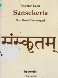 Pelajaran Dasar Sansekerta Dan Huruf Devanagari