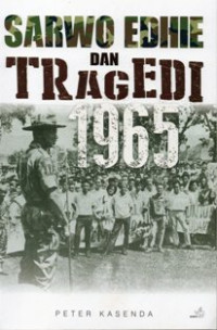 Sarwo Edhie dan Tragedi 1965