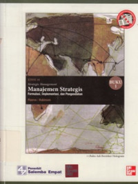 Manajemen Strategis : Formulasi, Implementasi, dan Pengendalian Buku 1