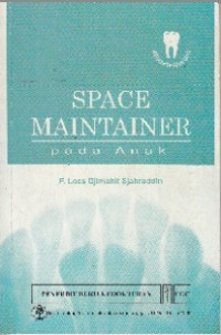 Space Maintainer Pada Anak