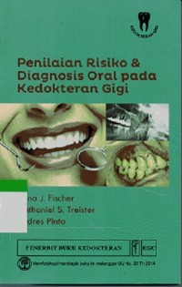 Penilaian Risiko & Diagnosis Oral Pada Kedokteran Gigi