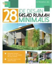 28 Ide Desain Fasad Rumah Minimalis