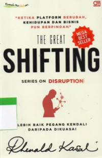 The Great Shifting Series On Disruption