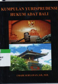 Kumpulan Yurisprudensi Hukum Adat Bali