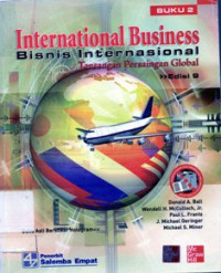 International Business Bisnis International : Tantangan Persaingan Global Buku 2