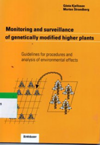 Image of Monitoring And Surveillance Of Genetically Modified Higher Plants : Guidelines For Procedures And Analysis Of Environmental Effects