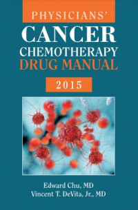 Physicians’ Cancer Chemotherapy Drug Manual 2015