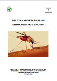 PELAYANAN KEFARMASIAN UNTUK PENYAKIT MALARIA
