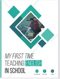 My First Time Teaching English in School