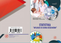 Image of Buku Ajar Mata Kuliah Statistika : Aplikasi di Dunia Kesehatan