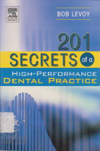 201 Secrets of a  High-Performance Dental Practice