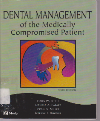 Dental Management of the Medically  Compromised Patient