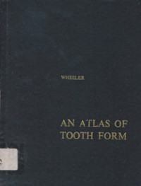An Atlas Of Tooth Form