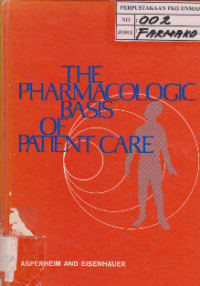 The Pharmacologic Basis Of  Patient Care