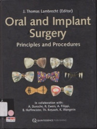 ORAL AND IMPLANT SURGERY PRINCIPLES AND PROCEDURES