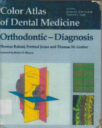 COLOR ATLAS OF DENTAL MEDICINE ORTHODONTIC- DIAGNOSIS