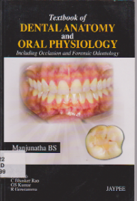 TEXTBOOK OF DENTAL ANATOMY AND ORAL PHYSIOLOGY