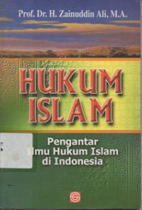 Image of Hukum Islam : Pengantar Ilmu Hukum Islam Di Indonesia