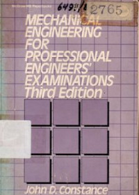 Mechanical Engineering For Professional Engineers Examinations