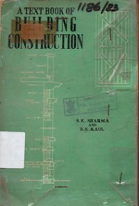 A Text Book of Building Construction