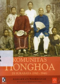 Komunitas Honghoa Di Surabaya ( 1910 - 1946 )