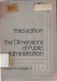 The Dimensions Of Public Administration