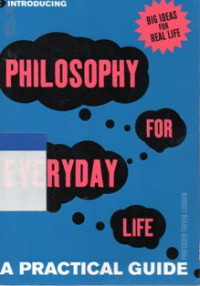 Philosophy For Everyday Life