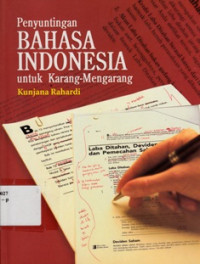 Penyuntingan Bahasa Indonesia untuk Karang-Mengarang