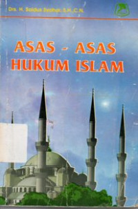 Asas - Asas Hukum Islam