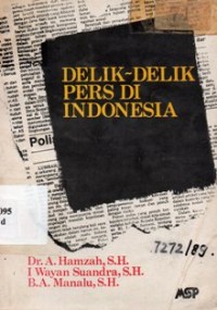 Delik - Delik Pers Di Indonesia