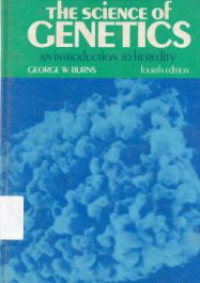 The Science Of Genetics An Introduction To Heredity