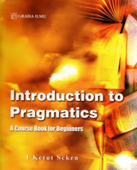 Image of Introduction To Pragmatics : A Course Book For Beginners