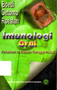 Imunologi Oral : Kelainan di dalam Rongga Mulut
