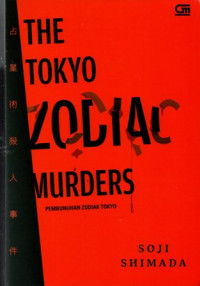 The Tokyo Zodic Murders ( Pembunuhan Zodiak Tokyo )