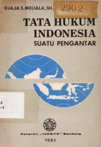 Tata Hukum Indonesia Suatu Pengantar