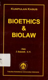Bioethics & Biolaw
