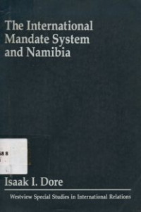 The International Mandate System and Namibia