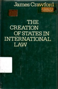 The Creation Of States In International Law
