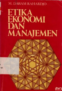 Etika Ekonomi Dan Manajemen