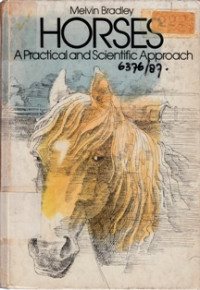 Horses : a practical and scientific approach